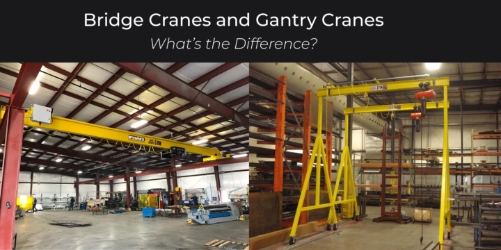 Difference Between Bridge Crane and Gantry Crane