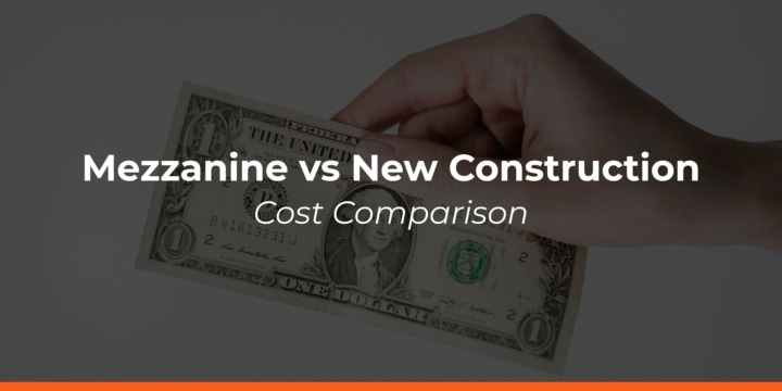 Mezzanine New Construction Cost Comparison