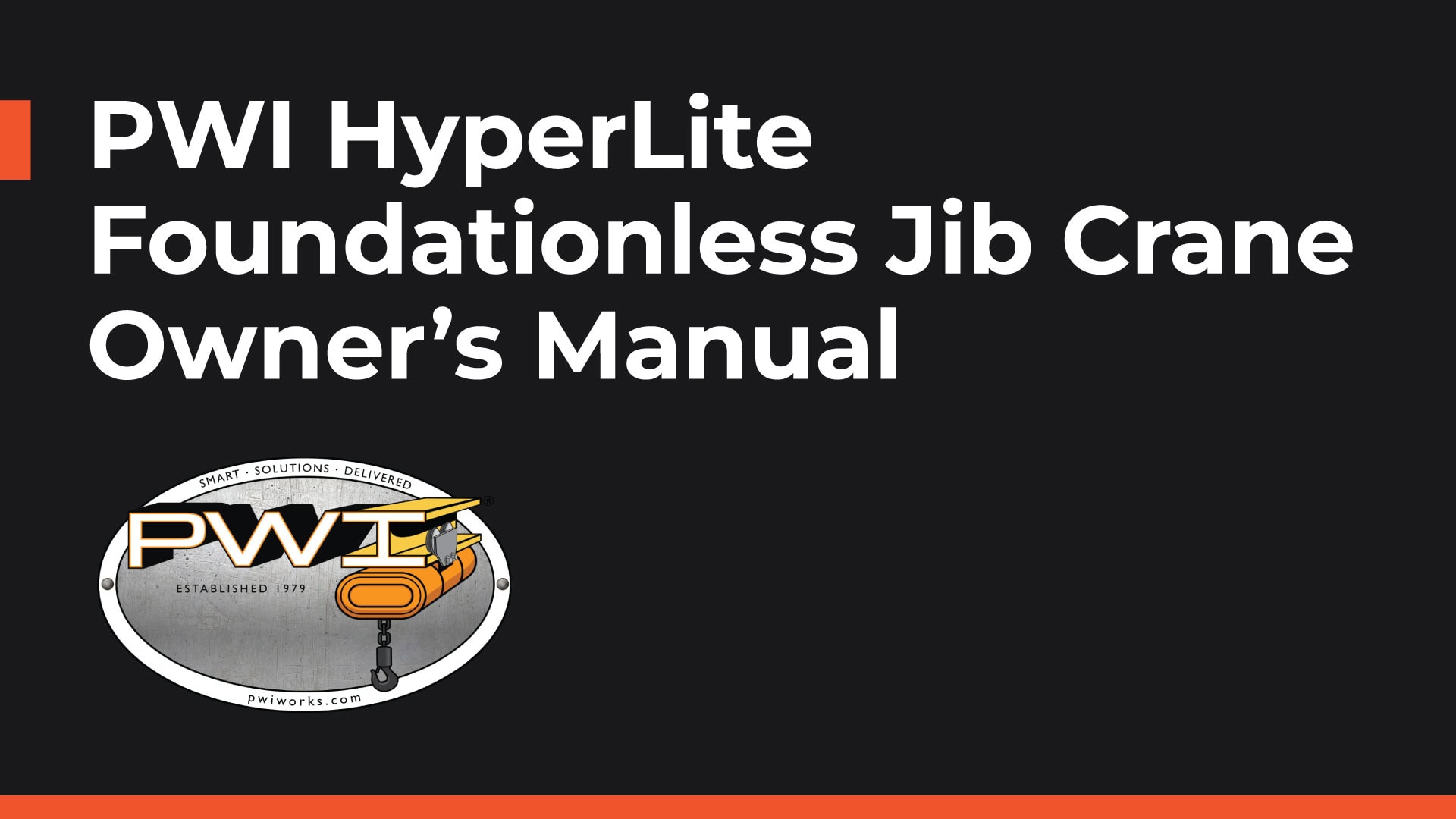 PWI HyperLite Foundationless Jib Crane Owner's Manual