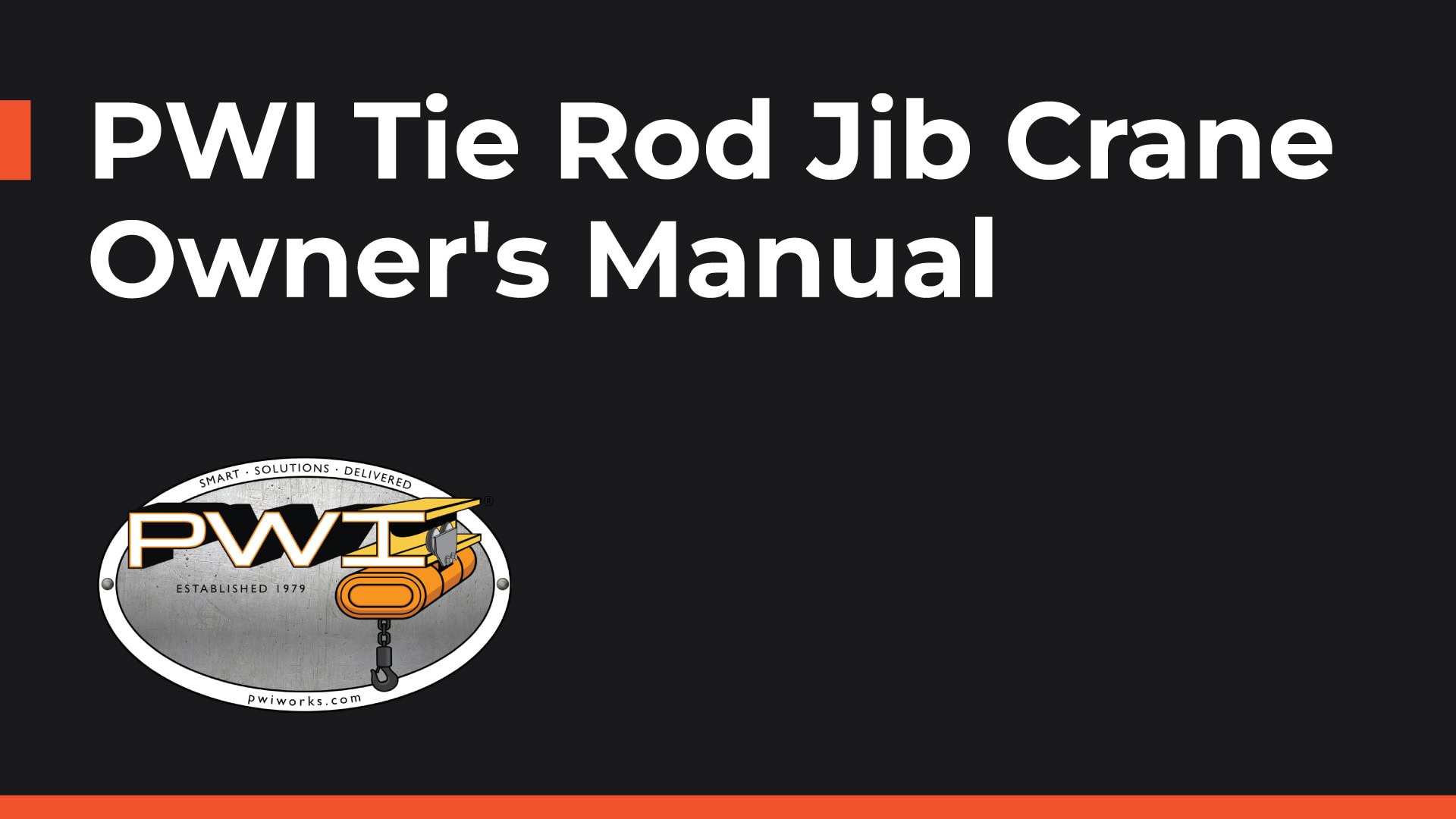 PWI Tie Rod Jib Crane Owner's Manual