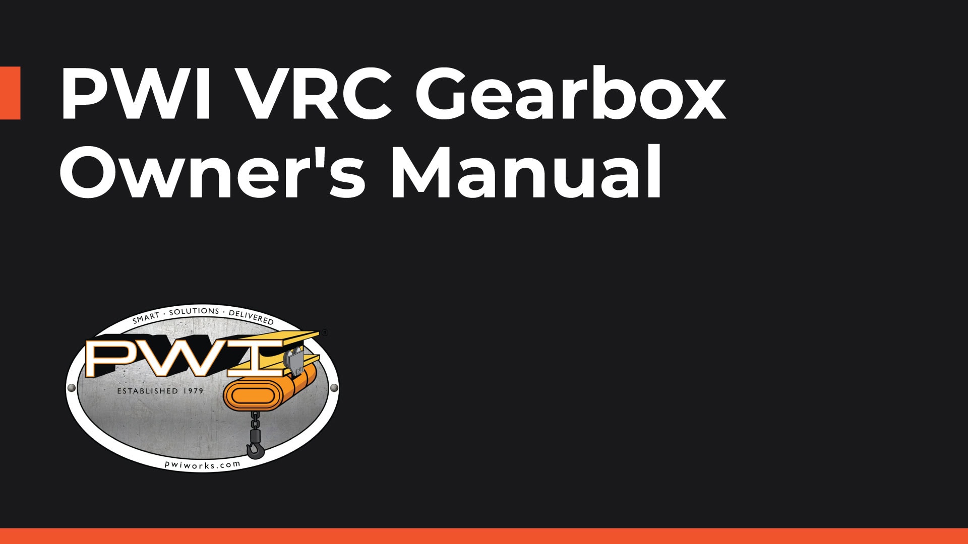 PWI VRC Gearbox Owner's Manual